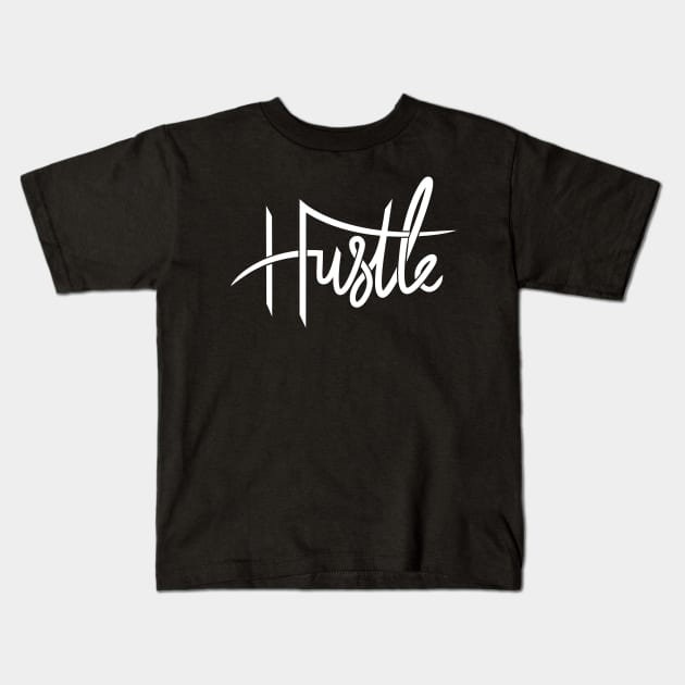 Hustle Kids T-Shirt by Woah_Jonny